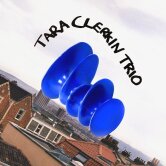 Tara Clerkin Trio - "Tara Clerkin Trio"
