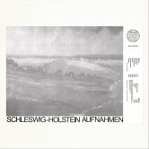 Phil Struck - "Schleswig​-​Holstein Aufnahmen"